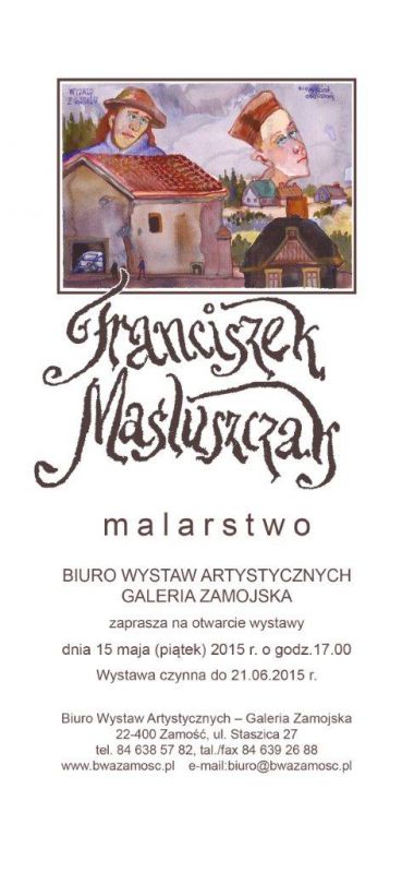 Malarstwo Franciszka Maśluszczaka w BWA 