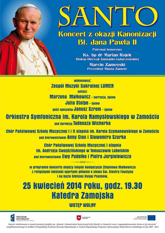"SANTO" - koncert z okazji kanonizacji Bł. Jana Pawła II